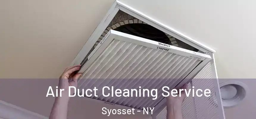  Air Duct Cleaning Service Syosset - NY